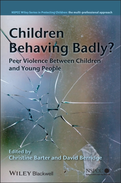 Book cover of: Children Behaving Badly?