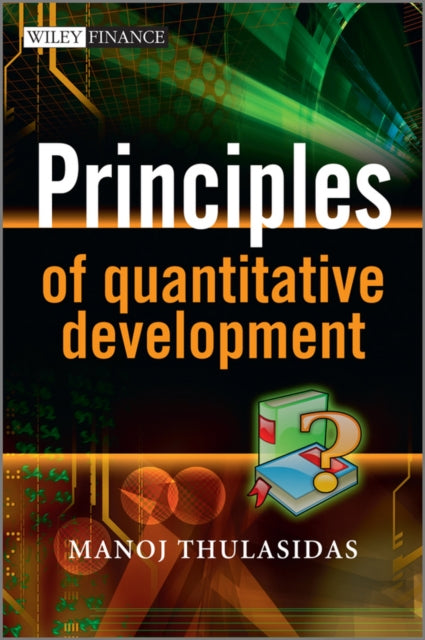 Book cover of: Principles of Quantitative Development. By: Manoj Thulasidas