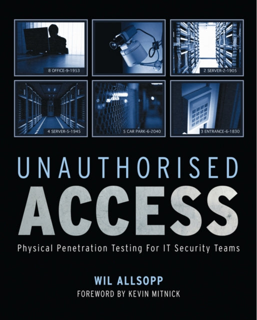 Book cover of: Unauthorised Access. By: Wil Allsopp