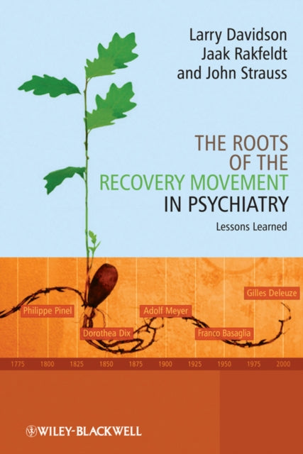 Book cover of: Roots of the Recovery Movement in Psychiatry. By: Larry Davidson