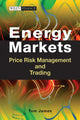 Book cover of: Energy Markets. By: Tom James