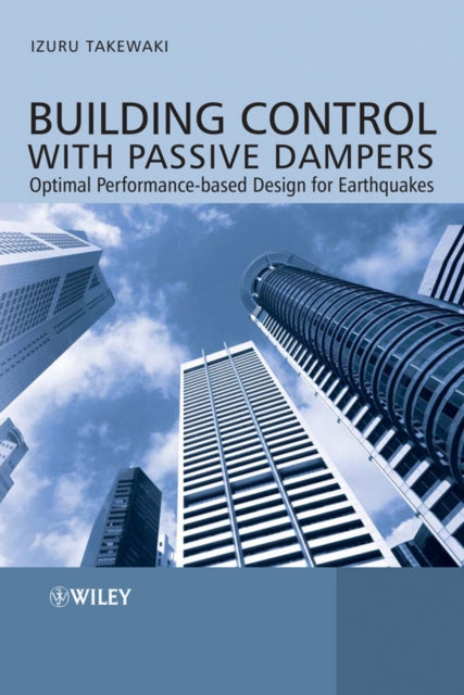 Book cover of: Building Control with Passive Dampers. By: Izuru Takewaki