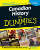 Book cover of: Canadian History For Dummies. By: Will Ferguson