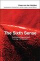 Book cover of: Sixth Sense. By: Kees van der Heijden