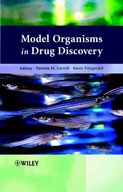Book cover of: Model Organisms in Drug Discovery