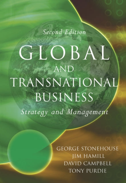Book cover of: Global and Transnational Business. By: George Stonehouse