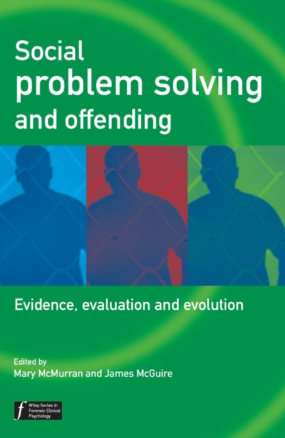 Book cover of: Social Problem Solving and Offending