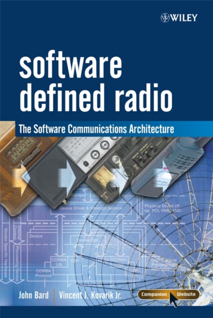 Book cover of: Software Defined Radio. By: John Bard
