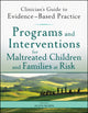 Book cover of: Programs and Interventions for Maltreated Children and Families at Risk. By: Allen Rubin