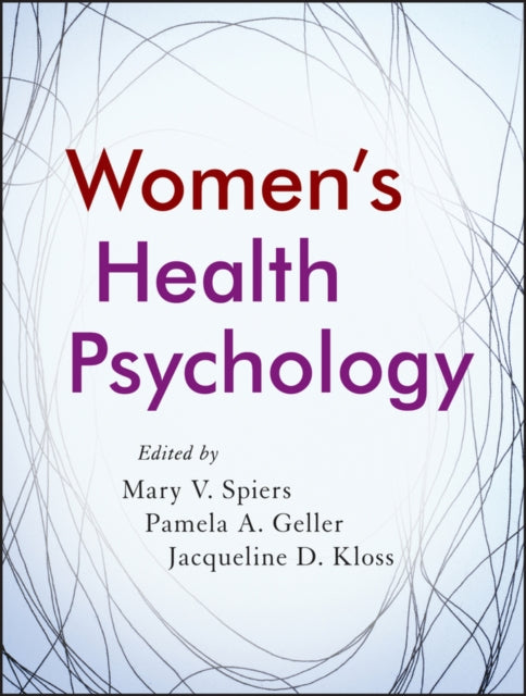 Book cover of: Women's Health Psychology. By: Mary Spiers