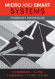 Book cover of: Micro and Smart Systems. By: G. K. Ananthasuresh
