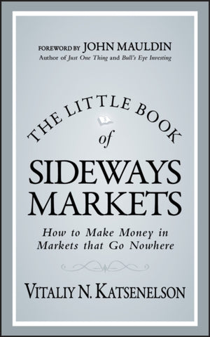 Little Book of Sideways Markets