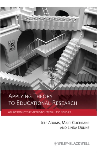 Book cover of: Applying Theory to Educational Research. By: Jeff Adams
