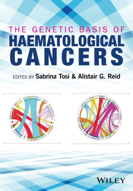 Book cover of: Genetic Basis of Haematological Cancers