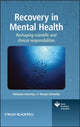 Book cover of: Recovery in Mental Health. By: Michaela Amering