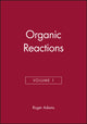 Book cover of: Organic Reactions, Volume 1. By: R. J. Adams