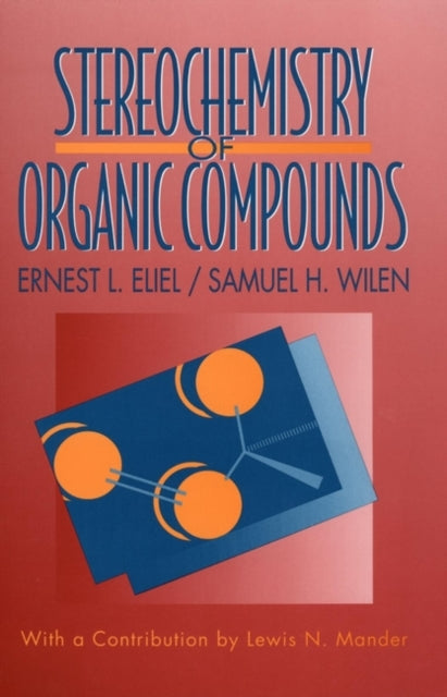 Book cover of: Stereochemistry of Organic Compounds