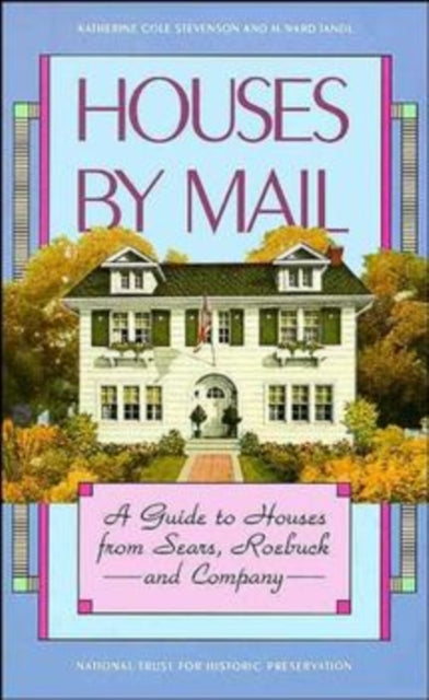 Book cover of: Houses by Mail. By: Katherine Cole Stevenson