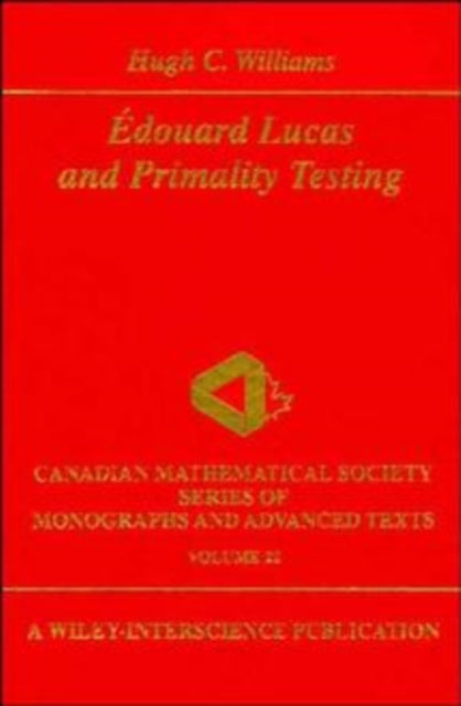 Book cover of: Edouard Lucas and Primality Testing