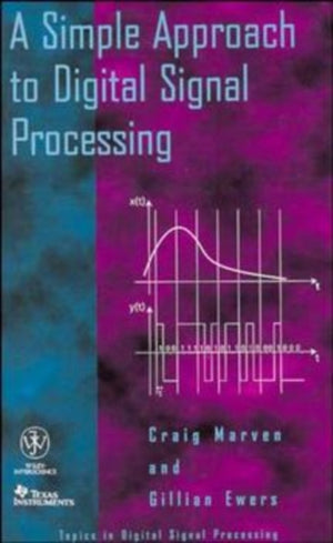 Simple Approach to Digital Signal Processing