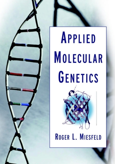 Book cover of: Applied Molecular Genetics