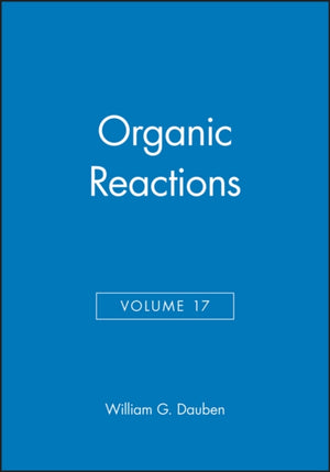 Organic Reactions, Volume 17