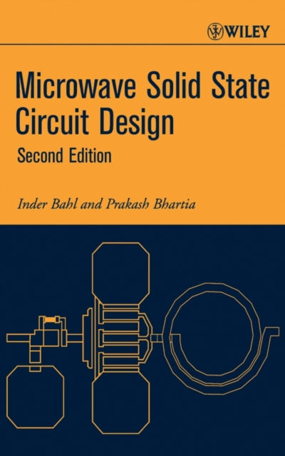 Book cover of: Microwave Solid State Circuit Design. By: Inder Bahl