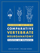 Book cover of: Comparative Vertebrate Neuroanatomy. By: Ann B. Butler