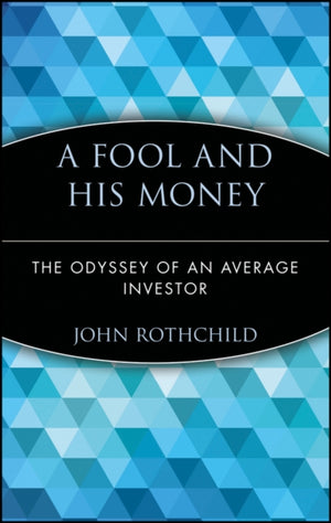 Fool and His Money