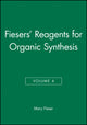 Book cover of: Fiesers' Reagents for Organic Synthesis, Volume 4. By: Mary Fieser