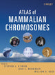 Book cover of: Atlas of Mammalian Chromosomes