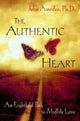 Book cover of: Authentic Heart. By: John Amodeo Ph.D.