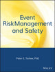 Book cover of: Event Risk Management and Safety. By: Peter E. Tarlow