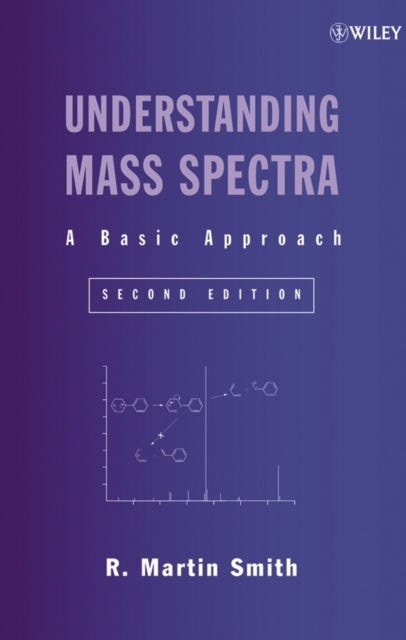 Book cover of: Understanding Mass Spectra