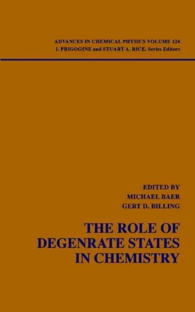 Book cover of: Role of Degenerate States in Chemistry, Volume 124