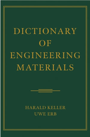 Dictionary of Engineering Materials