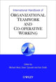 Book cover of: International Handbook of Organizational Teamwork and Cooperative Working