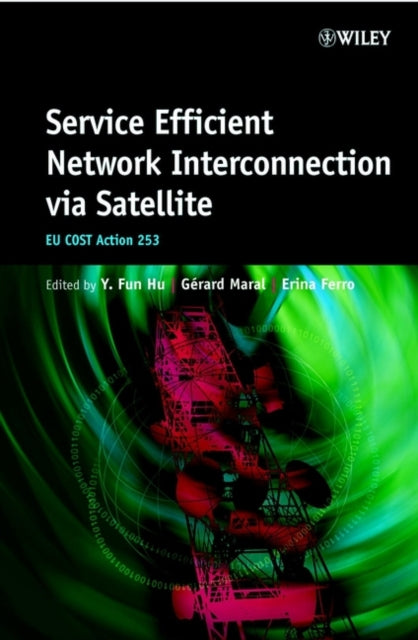 Book cover of: Service Efficient Network Interconnection via Satellite
