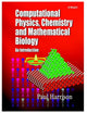 Book cover of: Computational Methods in Physics, Chemistry and Biology. By: Paul Harrison