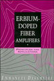 Book cover of: Erbium-Doped Fiber Amplifiers