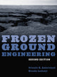 Book cover of: Frozen Ground Engineering. By: Orlando B. Andersland