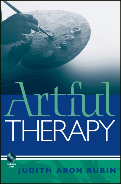Book cover of: Artful Therapy. By: Judith Aron Rubin