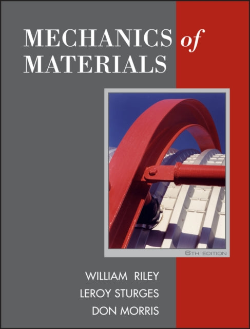 Book cover of: Mechanics of Materials. By: William F. Riley