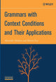 Book cover of: Grammars with Context Conditions and Their Applications