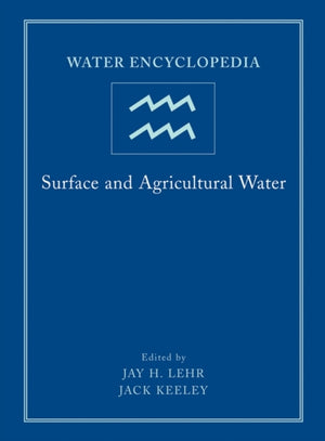 Water Encyclopedia, Surface and Agricultural Water