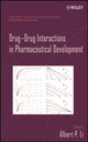 Book cover of: Drug-Drug Interactions in Pharmaceutical Development. By: Binghe Wang