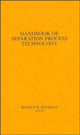 Book cover of: Handbook of Separation Process Technology