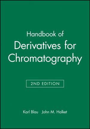 Handbook of Derivatives for Chromatography