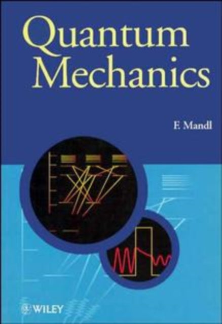 Book cover of: Quantum Mechanics