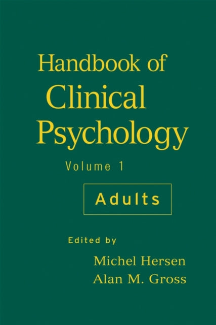 Book cover of: Handbook of Clinical Psychology, Volume 1. By: Alan M. Gross